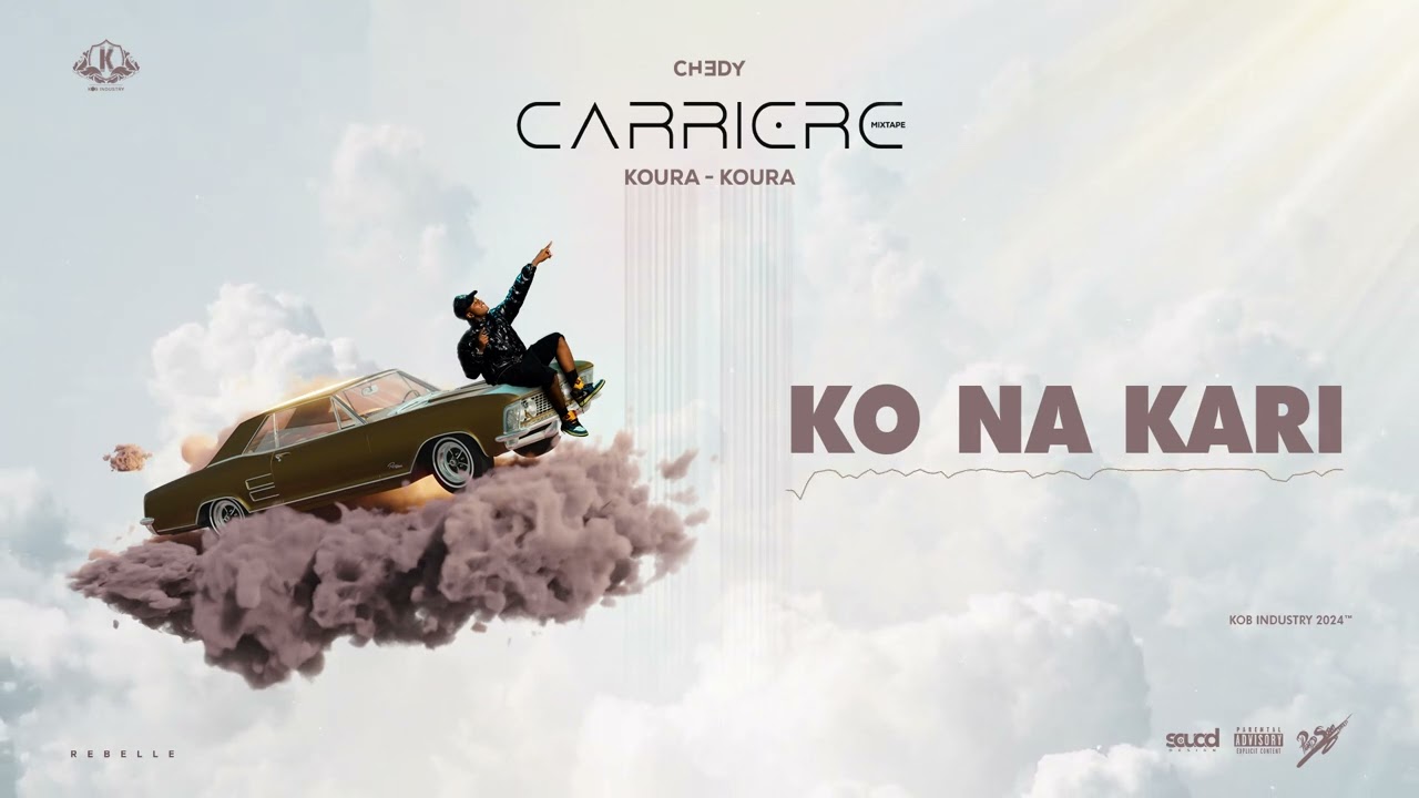 CHEDY – KO NA KARI (MIXTAPE CKK)