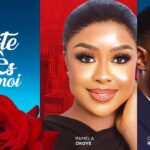 RESTE PRÈS DE MOI , PAMELA OKOYE And DANIEL ROCKY, Film Nollywood 2024
