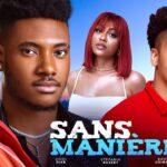 SANS MANIÈRES – MEILLEUR FILM NIGERIEN