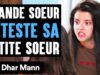 Elle déteste sa petite sœur