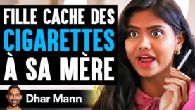 Fille cache des cigarette a sa mere